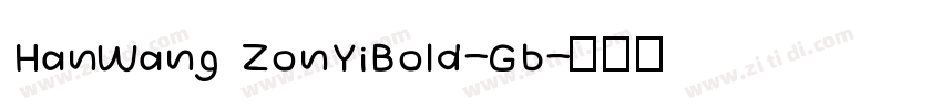 HanWang ZonYiBold-Gb字体转换